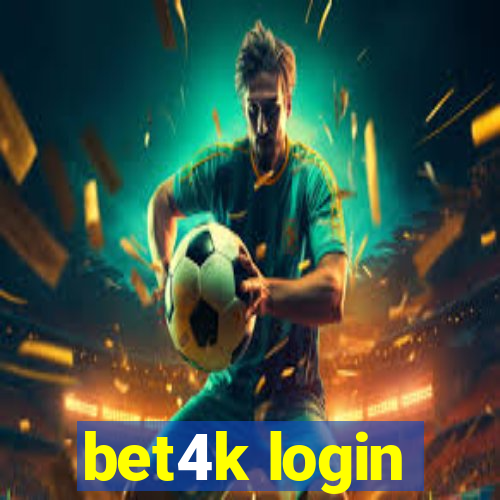 bet4k login